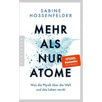 Příroda Mehr als nur Atome - Hossenfelder, Sabine [DE] (2024, Brožovaná, Pantheon)