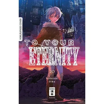 Komiks pro dospělé To Your Eternity 20 - Oima, Yoshitoki [DE] (2025, Brožovaná, Egmont Manga)