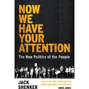 Now We Have Your Attention - Shenker, Jack [EN] (2020, Taschenbuch, Vintage Books)
