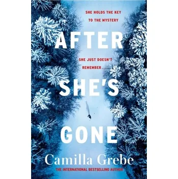 After She's Gone - Camilla Grebe