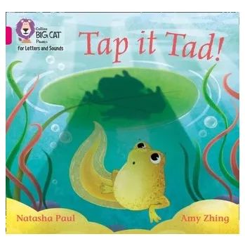 Učebnice Tap it Tad! - Paul, Natasha [EN] (2020, Brožovaná, HarperCollins Publishers)
