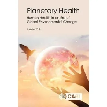 Planetary Health [EN] (2019, Brožovaná, CABI)