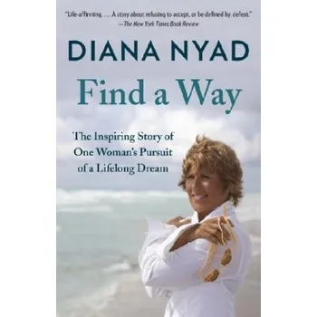 Find a Way - Nyad, Diana