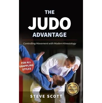The Judo Advantage - Steve Scott