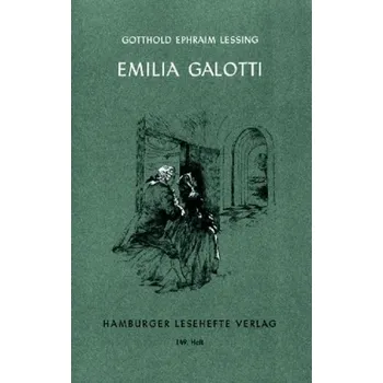 Cizí jazyk Emilia Galotti - Lessing, Gotthold Ephraim [DE] (2014, Brožovaná, Hamburger Lesehefte)