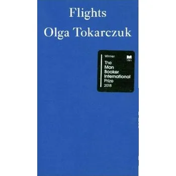 Cizojazyčná kniha Flights - Tokarczuk, Olga