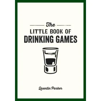 The Little Book of Drinking Games - Parker, Quentin [EN] (2014, Brožovaná, Summersdale Publishers)