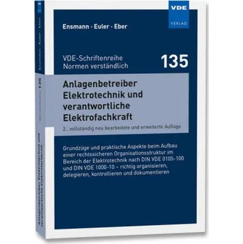 Anlagenbetreiber Elektrotechnik und verantwortliche Elektrofachkraft - Euler, Stefan