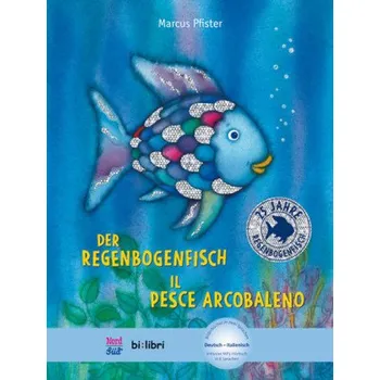 Pohádka Der Regenbogenfisch - Pfister, Marcus [DE-IT] (2017, Vázaná, Hueber Verlag GmbH)