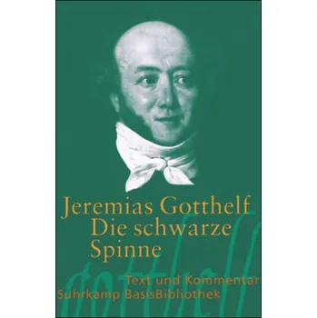 Die schwarze Spinne - Jeremias Gotthelf [DE] (2007, Brožovaná, Suhrkamp)