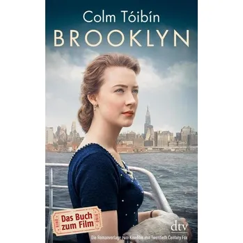 Brooklyn - Toíbín, Colm [DE] (2016, Brožovaná, dtv Verlagsgesellschaft)