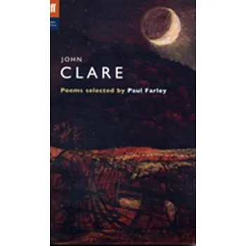 John Clare - Clare, John [EN] (2007, Taschenbuch, Faber & Faber)