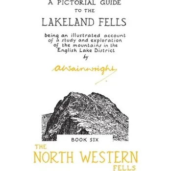 The North Western Fells - Wainwright, Alfred