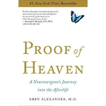 Proof of Heaven. Blick in die Ewigkeit, englische Ausgabe - Eben Alexander [EN] (2012, Taschenbuch, Simon & Schuster US)
