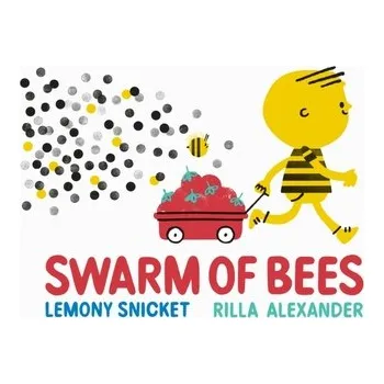 Swarm of Bees - Snicket, Lemony