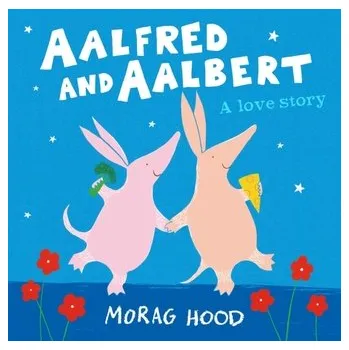 Aalfred and Aalbert - Hood, Morag [EN] (2020, Taschenbuch, Pan Macmillan)