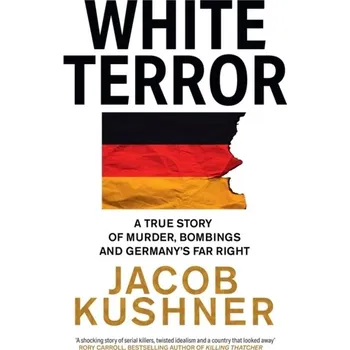 White Terror - Kushner, Jacob [EN] (2024, Taschenbuch, HarperCollins Publishers)