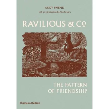 Populárně naučná literatura pro dospělé Ravilious & Co - Friend, Andy; Powers, Alan