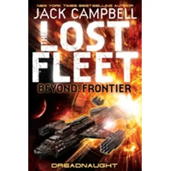 Lost Fleet - Jack Campbell [EN] (2011, Brožovaná, Titan Books Ltd)