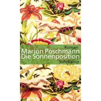 Die Sonnenposition - Poschmann, Marion
