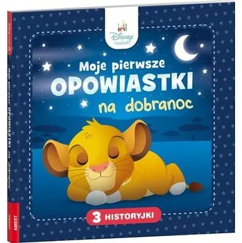 První čtění Disney Maluch Moje pierwsze opowiastki na dobranoc - praca zbiorowa [PL] (2024, Firma, Ameet)
