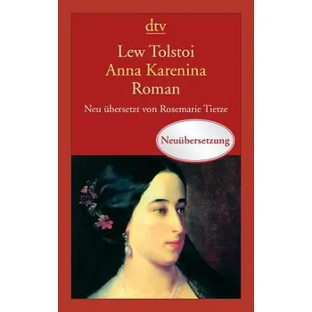 Anna Karenina - Tolstoi, Leo N. [DE] (2014, Brožovaná, DTV)