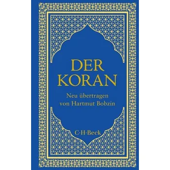 Populárně naučná literatura pro dospělé Der Koran - Bobzin, Hartmut [DE] (2025, Firma, C.H. Beck)