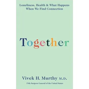 Together - Murthy, Vivek H. [EN] (2020, Brožovaná, Profile Books)