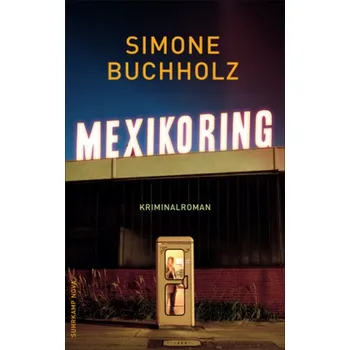 Mexikoring - Buchholz, Simone