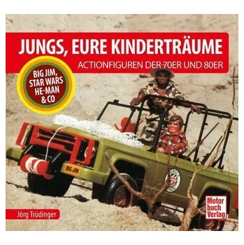 Jungs, Eure Kinderträume - Trüdinger, Jörg [DE] (2024, Firma, Motorbuch Verlag)