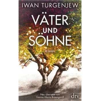 Väter und Söhne - Turgenjew, Iwan S.
