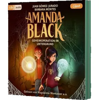 Amanda Black - Geheimoperation im Untergrund - Juan Gómez-Jurado