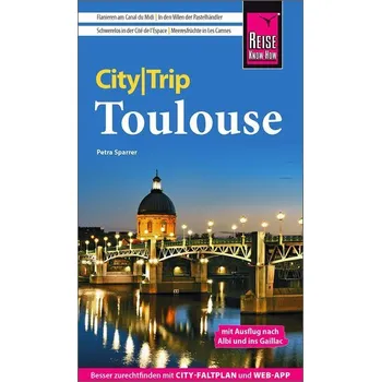 Cestování Reise Know-How CityTrip Toulouse - Sparrer, Petra