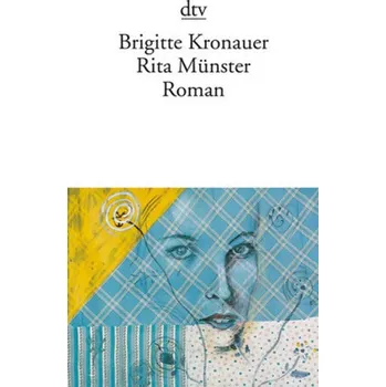 Rita Münster - Kronauer, Brigitte [DE] (1991, Brožovaná / brožovaná, DTV)