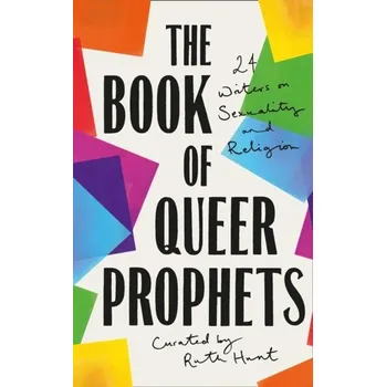 Literární biografie The Book of Queer Prophets