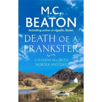 Death of a Prankster - M. C. Beaton [EN] (2017, Taschenbuch, Little, Brown Book Group)