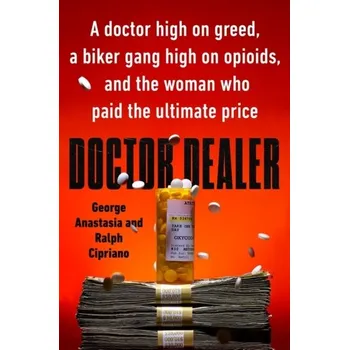 Beletrie pro dospělé Doctor Dealer - Anastasia, George [EN] (2020, Vázaná, Penguin Putnam Inc)