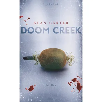 Doom Creek - Carter, Alan [DE] (2021, Měkká, Suhrkamp Verlag AG)