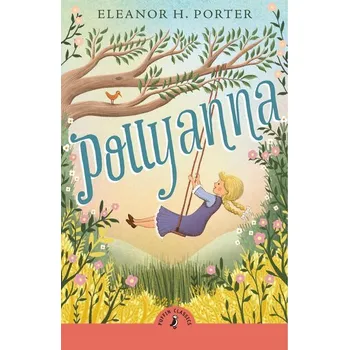 Pollyanna - Eleanor H. Porter [EN] (2024, Brožovaná, Penguin Books Ltd (UK))
