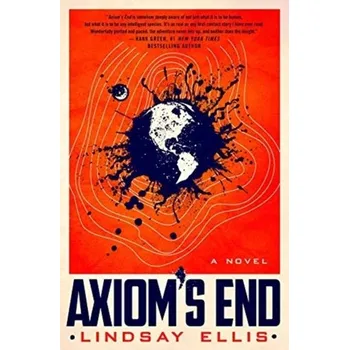 Axiom's End - Ellis, Lindsay [EN] (2021, Firma, Titan Books Ltd)