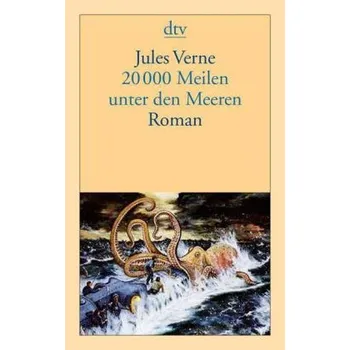 20000 Meilen unter den Meeren - Jules Verne