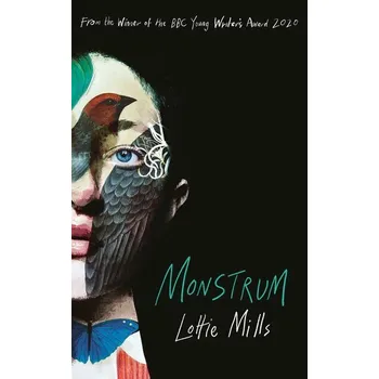 Monstrum - Mills, Lottie [EN] (2025, Brožovaná / brožovaná, Oneworld Publications)