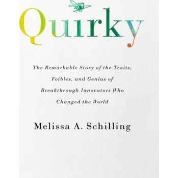 Quirky - Schilling, Melissa A. [EN] (2019, Brožovaná, PublicAffairs)