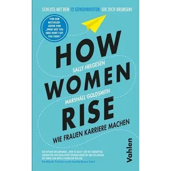How Women Rise - Helgesen, Sally [DE] (2022, Brožovaná, Vahlen Franz GmbH)