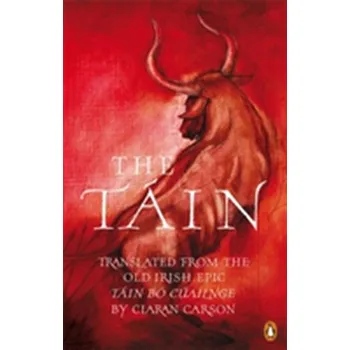 The Tain [EN] (2008, Brožovaná / brožovaná, Penguin Books Ltd)