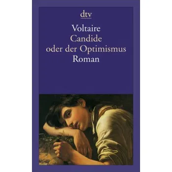 Candide oder der Optimismus - Voltaire [DE] (2009, Brožovaná, DTV)
