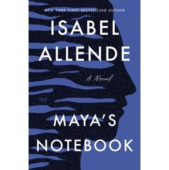 Beletrie pro dospělé Maya's Notebook - Isabel Allende