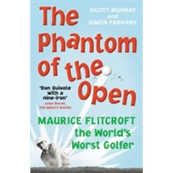 The Phantom of the Open - Murray Scott