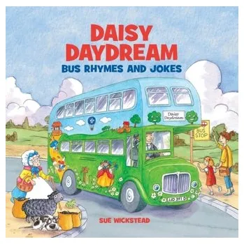 První čtění Daisy Daydream Bus Rhymes and Jokes - Wickstead, Sue