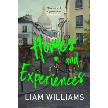 Populárně naučná literatura pro dospělé Homes and Experiences - Roldan, Clara Williams; Williams, Louise